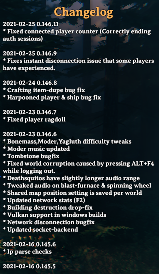Name:  Valheim ingame changelog.png
Views: 206
Size:  549.6 KB